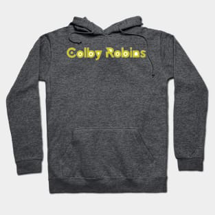 Colby Robins Merch Hoodie